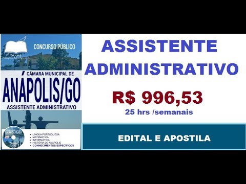 Edital Apostila Concurso Câmara de Anápolis GO 2017 Assistente Administrativo