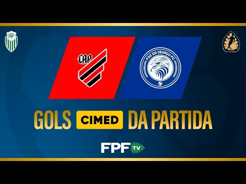 CIMED GOALS | ATHLETICO 5X0 FOZ DO IGUAÇU | PARANAENSE 2026 | QUARTER-FINALS (FIRST LEG)