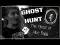 GHOST HUNTING: The Ghost of Alice Flagg