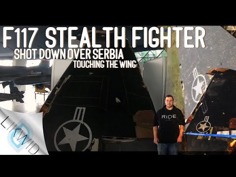 F117 Stealth Fighter, Shot Down Over Serbia - Touching It's Wing!
