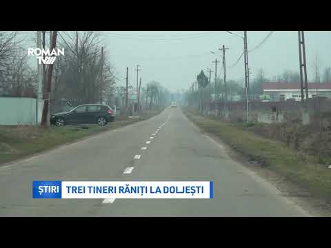 Trei tineri răniți la Doljești