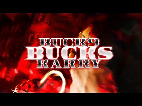 Buck9 x Shon Bukcs - Karry (OfficialVisual)