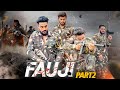 FAUJI PART 2 MANISH SAHU FULL ACTION FILM