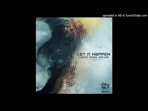 Endeavour, Illumination & Justin Chaos - Let It Happen