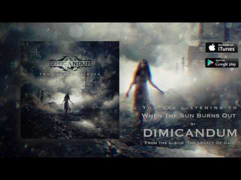 DIMICANDUM - When The Sun Burns Out (Official Audio)