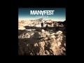 Manafest - Throw it away 