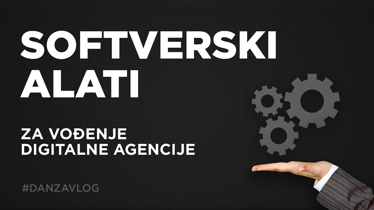 Softverski alati potrebni za uspješno vođenje digitalne agencije