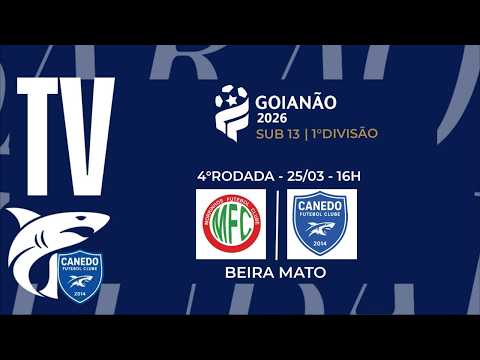 AO VIVO - SUB 13 MORRINHOS F.C X CANEDO F.C  / CAMPEONATO GOIANO DE BASE SUB 13 2026