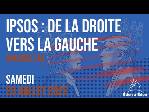 2022 Juillet EAE Présentiel : 1. SC : IPSOS - 23/07/22