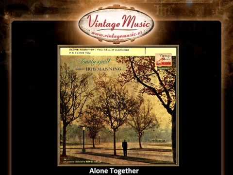 Bob Manning -- Alone Together (VintageMusic.es)