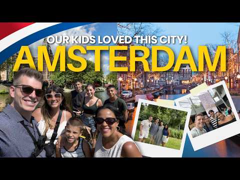 American Family Exploring The Netherlands - Amsterdam Surprised Us | Family Travel Vlog - Ep 47