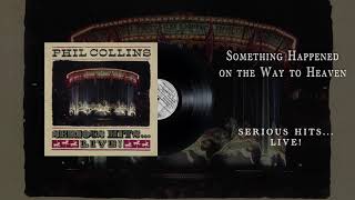 Phil Collins - Something Happened on the way to Heaven (Official Audio)