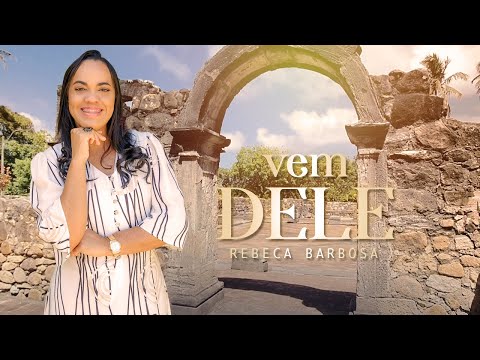 Vem Dele | Rebeca Barbosa