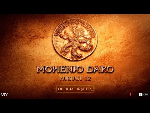 Mohenjo Daro (Trailer)