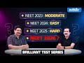 NEET 2026 Easy Or Hard Brilliant Test Series Reveals Brilliant Pala