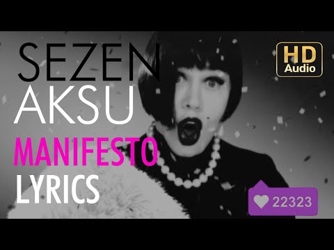 Sezen Aksu - Manifesto (Lyrics I Şarkı Sözleri)