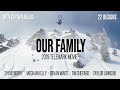 OUR FAMILY - 2019 Telemark Movie