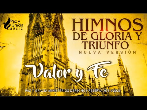 Himnos de Gloria Nº 128 - VALOR Y FE - Álbum Himnos de Gloria NV