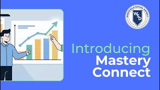 Mastery Connect Intro