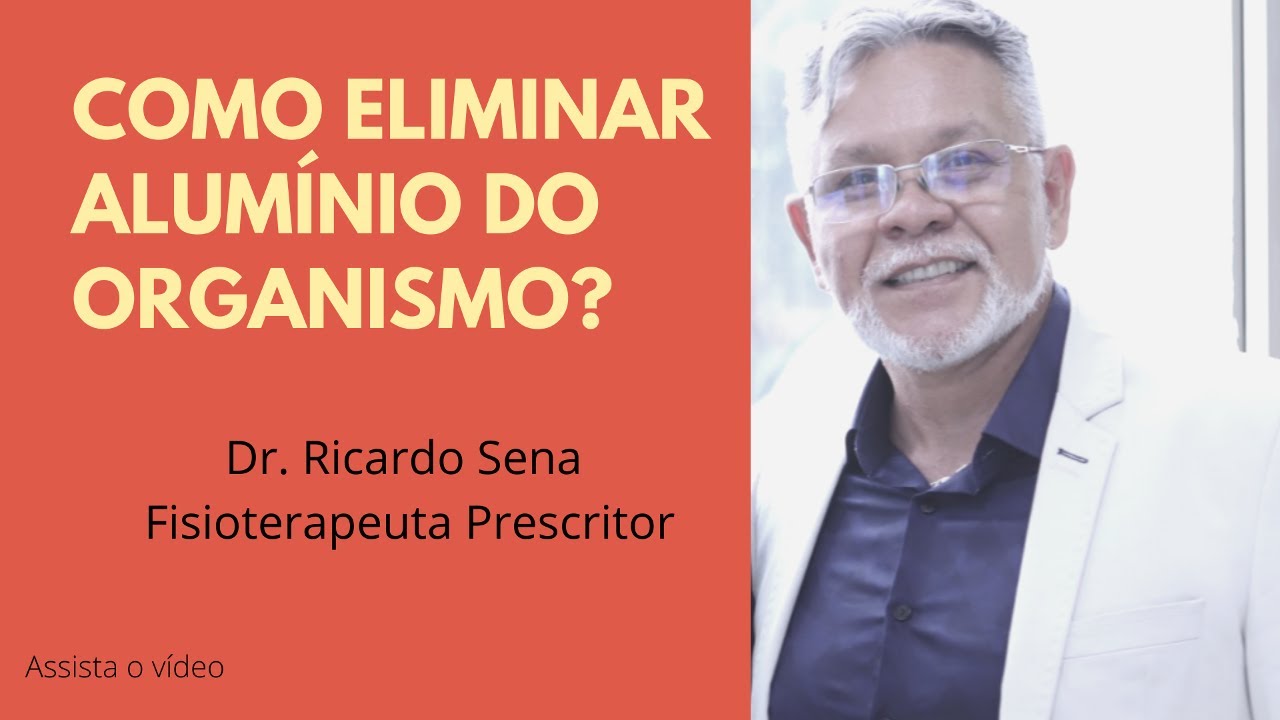 Como eliminar alumínio do organismo