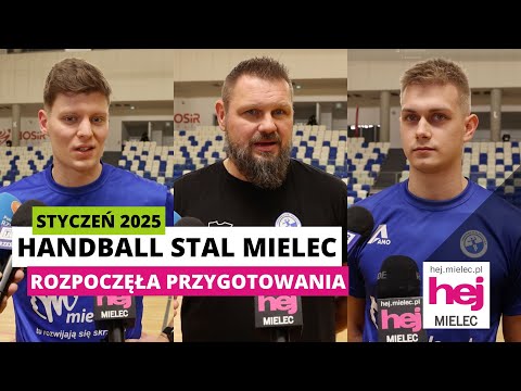 hej.mielec.pl TV: Handball Stal Mielec rozpoczęła przygotowania [styczeń 2025]