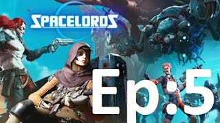 Spacelords Gameplay Ep5 : THE DESTROYER OF WORLDS