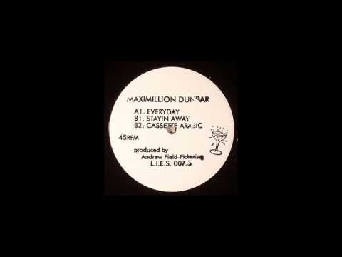 Maximillion Dunbar - Everyday