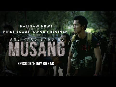 , title : 'Ang Pagsilang Ng Musang Episode 1 "Daybreak" (The Making of a Scout Ranger)'