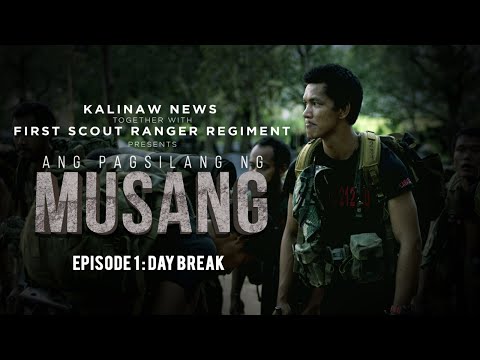 Ang Pagsilang Ng Musang Episode 1 "Daybreak" (The Making of a Scout Ranger)