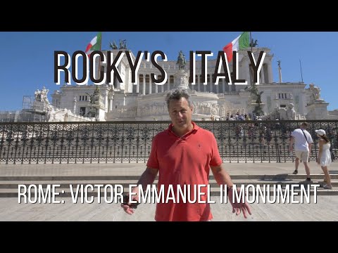 ROCKY'S ITALY: Rome - Victor Emmanuel II Monument