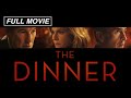 The Dinner FULL MOVIE Richard Gere Laura Linney Steve Coogan Rebecca Hall