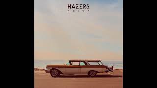 Hazers - Drive