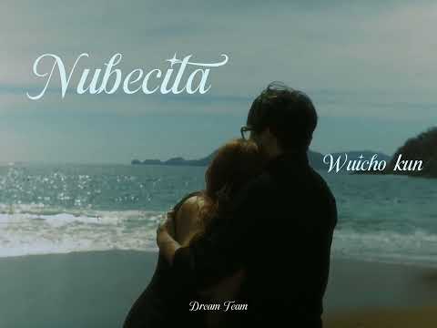 Wuicho Kun - Nubecita