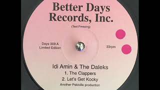 Idi Amin & The Daleks - The Clappers