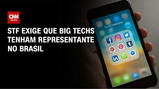 Vídeo: STF exige representante de big techs no Brasil e dá 60 dias para adaptação | HORA H