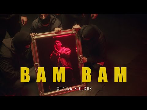 30zona x KUKU$ - BAM BAM