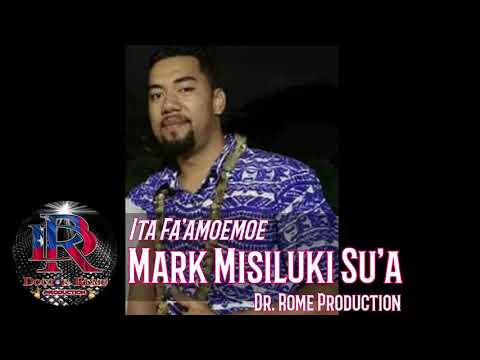 Mark Misiluki Su'a - Ita Faamoemoe - Dr. Rome Production 2020