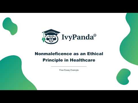 Nonmaleficence as an Ethical Principle in Healthcare | Free Essay Example