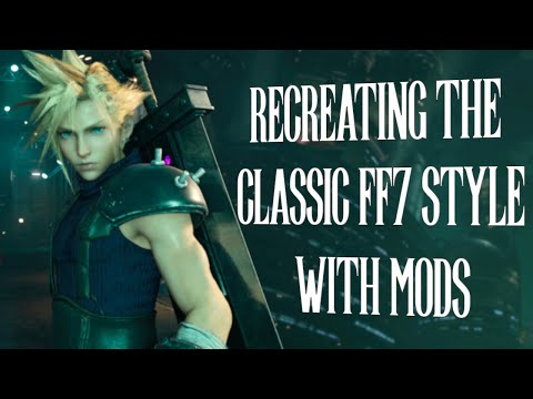 Recreating Classic Final Fantasy VII in REMAKE with mods