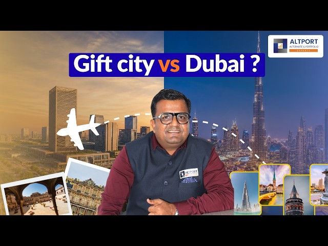 GIFT City vs Dubai: Where Will Smart Money Go Next?