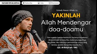 Download lagu Be Sure Allah Hears Your Prayers | Ustadz Hanan Attaki #ustadzhananattaki mp3 Download lagu Be Sure Allah Hears Your Prayers | Ustadz Hanan Attaki #ustadzhananattaki mp3