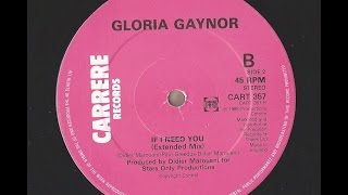Gloria Gaynor - If I Need You [rare 1985 ballad]