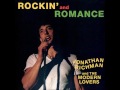 Jonathan Richman and the Modern Lovers - I Must Be King