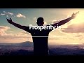 What is prosperity?