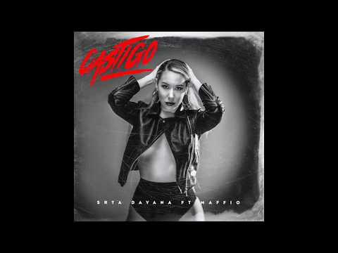 Srta. Dayana - "Castigo"  Ft. Maffio (Audio Video)