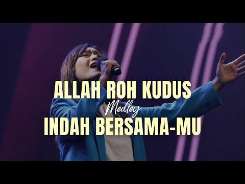 Allah Roh Kudus medley Kuingin Selalu Bersekutu DenganMu - GMS Live | Ezra Lewina