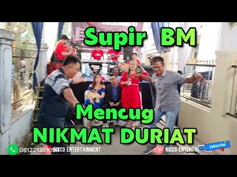 NIKMAT DURIAT Tarompet Bajidoran nico entettainment // live depok