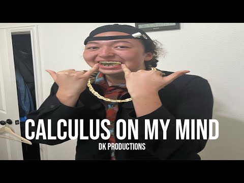 DK PRODUCTIONS - CALCULUS ON MY MIND (Music Video) ft. Rohan A, Akimori S