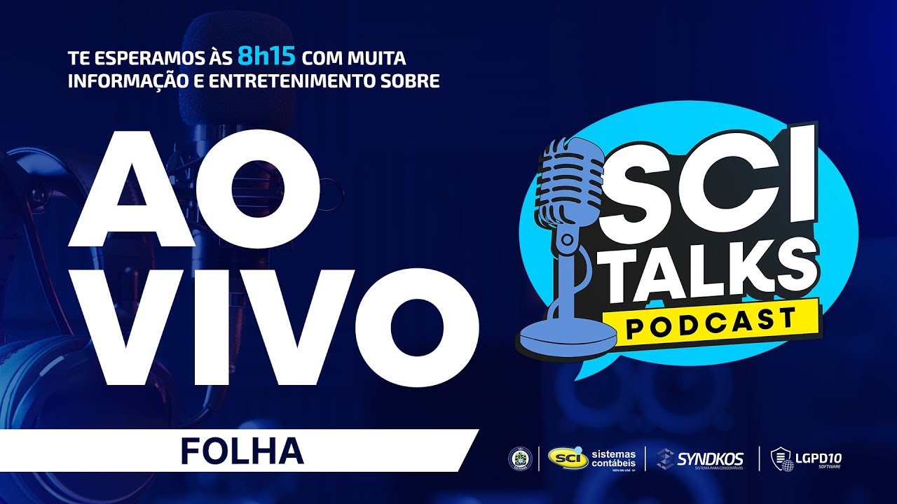 SCI TALKS - S2EP.14: Folha - Novas regras da licença-paternidade em 2027
