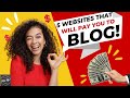 5 Websites That Will Pay You To Blog And Write | Get Paid To Write Blogs | Earn $2000 Paypal Cash